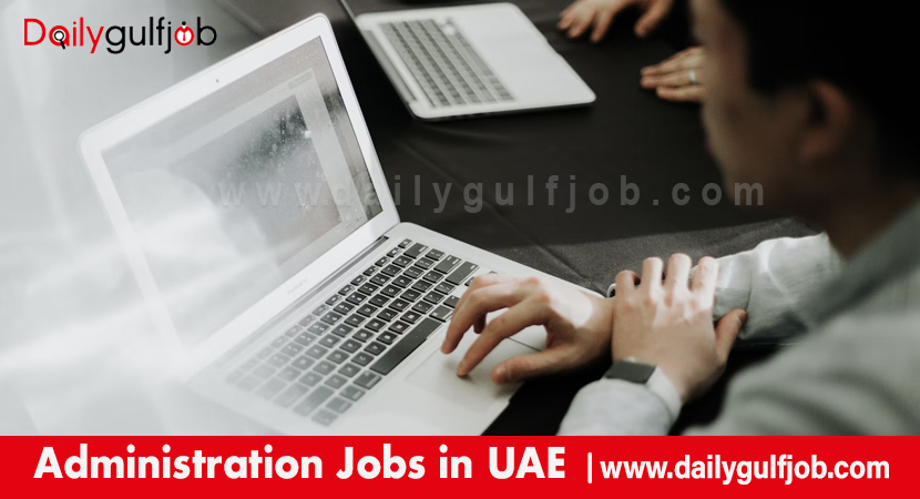 Administration Jobs in UAE