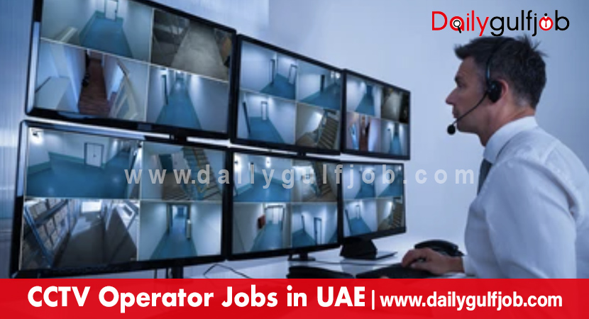 CCTV Operator Jobs In UAE