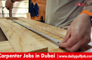 Carpenter Jobs in Dubai 2023