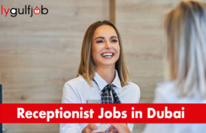 RECEPTIONIST JOBS IN DUBAI