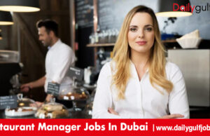 Restaurant Manager Jobs In Dubai