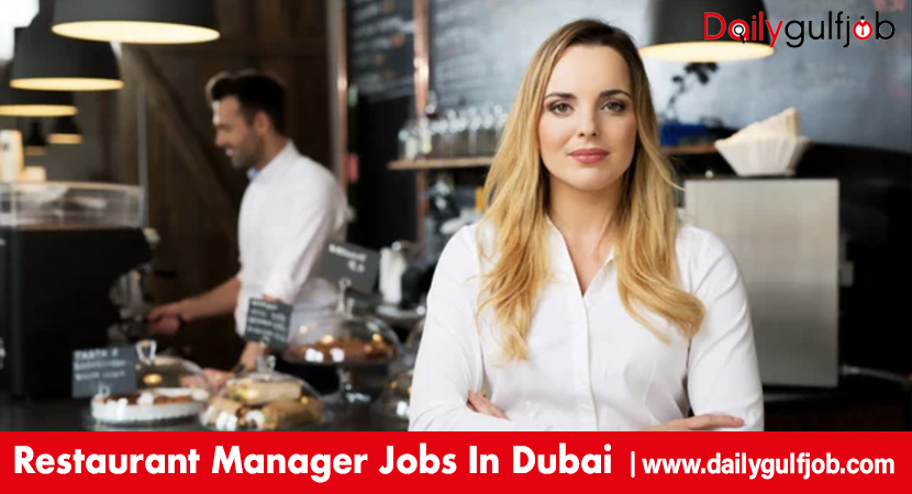 Restaurant Manager Jobs In Dubai