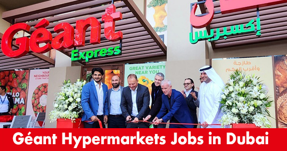 Geant Hypermarkets Jobs in Dubai