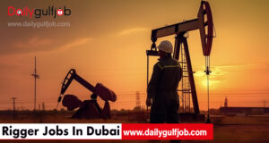 RIGGER JOBS IN DUBAI