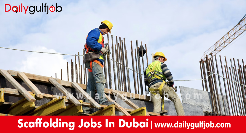 Scaffolding Jobs In Dubai